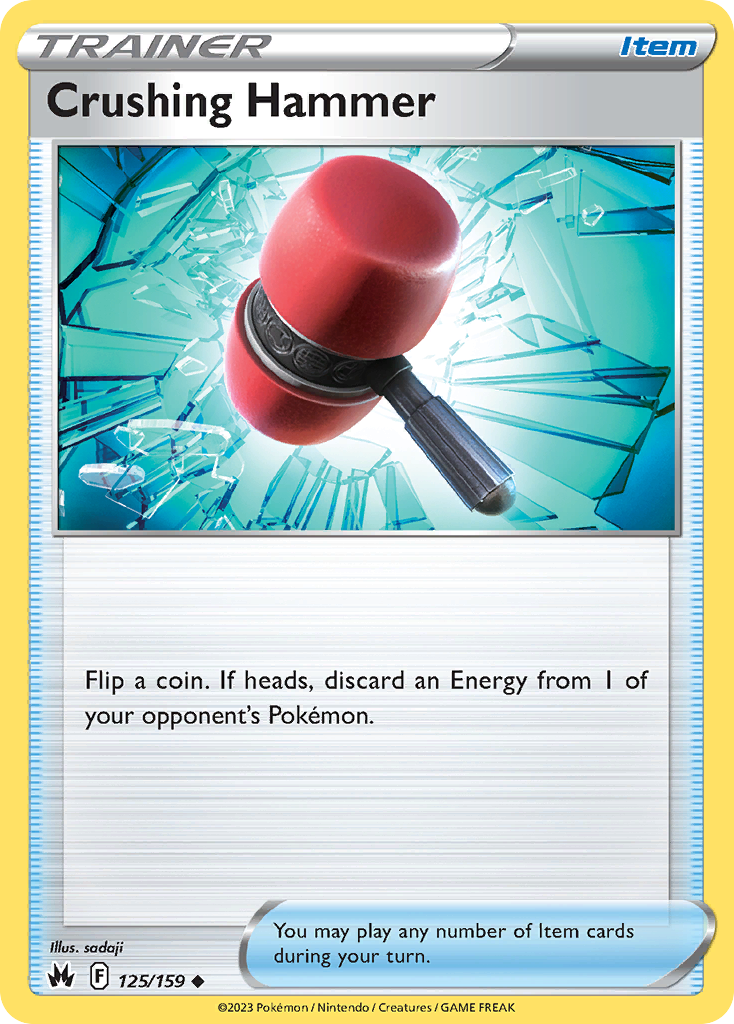 Crushing Hammer 125/159 Crown Zenith English card