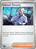Colress's Tenacity 57/64 Shrouded Fable English Pokémon card