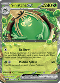 Sinistcha ex 23/167 Twilight Masquerade English Pokémon card