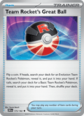 Team Rocket's Great Ball 175/182 Destined Rivals English Pokémon card