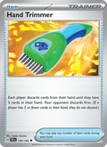 Hand Trimmer 150/162 Temporal Forces English Pokémon card