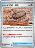 Antique Dome Fossil 152/165 151 English Pokémon card