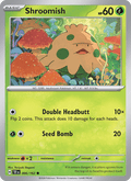 Shroomish 6/162 Temporal Forces English Pokémon card