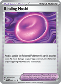 Binding Mochi 95/131 Prismatic Evolutions English Pokémon card