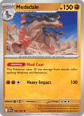 Mudsdale 108/182 Destined Rivals English Pokémon card
