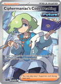 Ciphermaniac's Codebreaking 198/162 Temporal Forces English Pokémon card