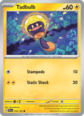 Tadbulb 78/193 Paldea Evolved English Pokémon card